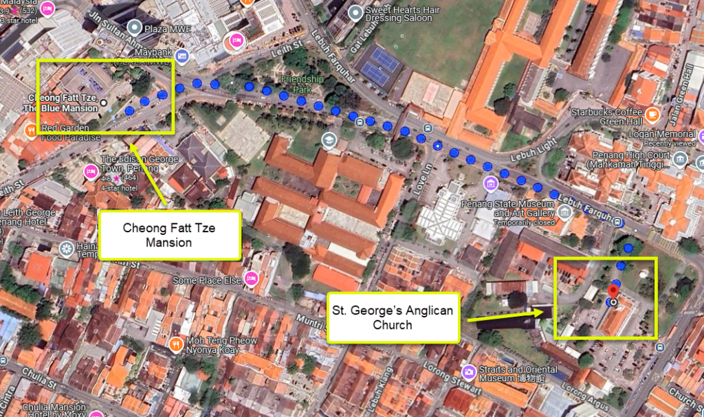 Walking Route Cheong Fatt Tze Mansion to St. George’s Anglican Church